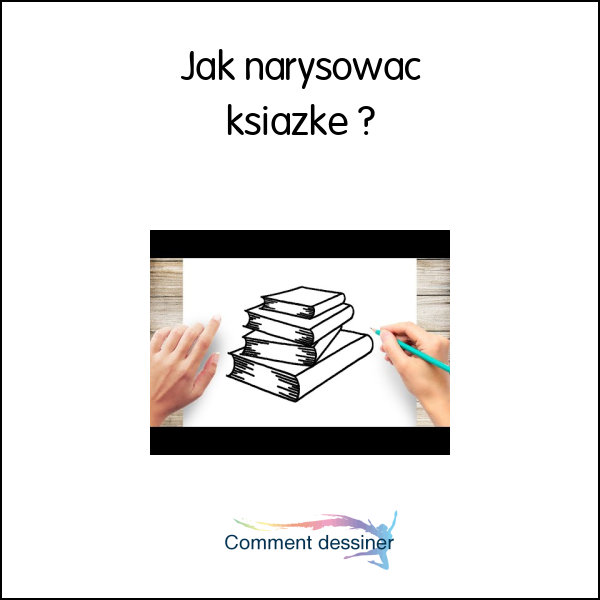 Jak narysować książkę